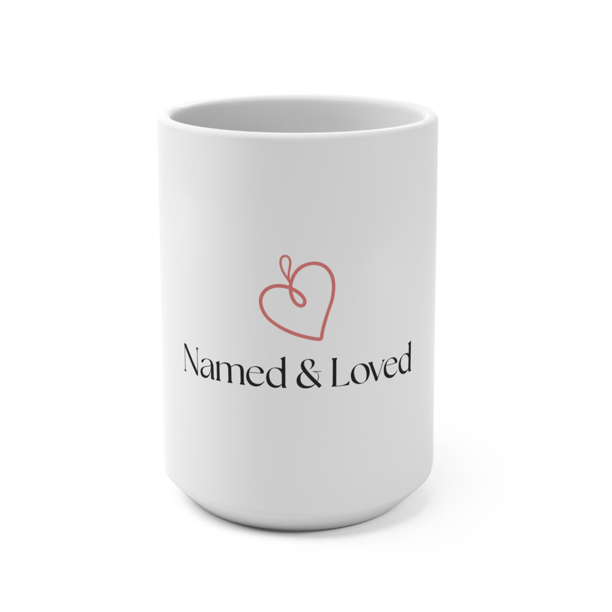 Named & Loved Heart Coffee Mug 15oz - Large White Ceramic Gift Mug