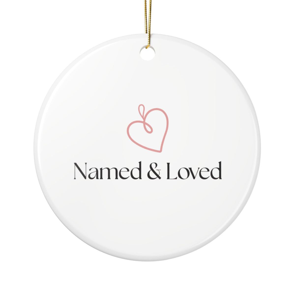 Named & Loved Heart Christmas Ornament - Round Ceramic Keepsake Gift