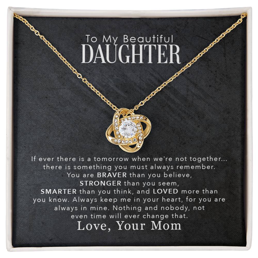 To My Beautiful Daughter — You Are Stronger, Braver & More Loved Than You'll Ever Know