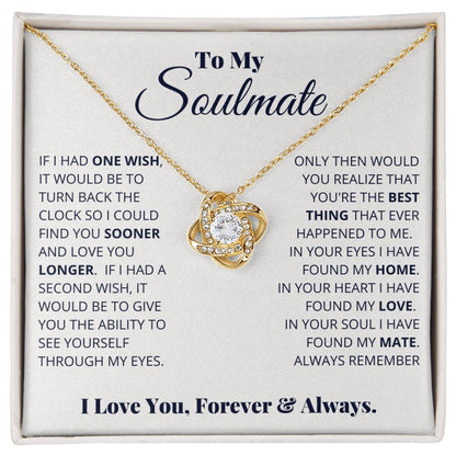 To My Soulmate — Choosing You Was the Best Decision I'll Ever Make