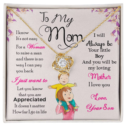 To My Mom — No Matter How Old I Get, I'll Always Be Your Little Boy