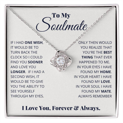 To My Soulmate — Choosing You Was the Best Decision I'll Ever Make