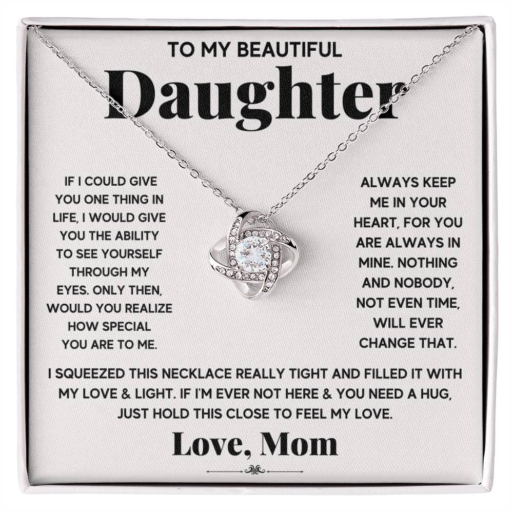 To My Beautiful Daughter — When You Miss Me, Just Hold This & I'll Be Right There