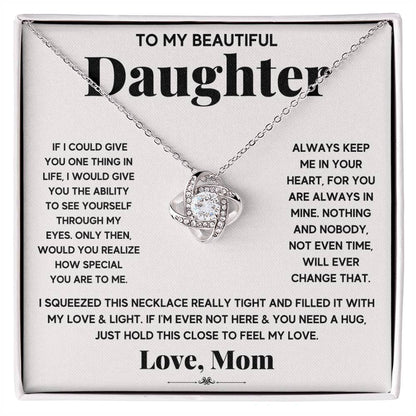 To My Beautiful Daughter — When You Miss Me, Just Hold This & I'll Be Right There