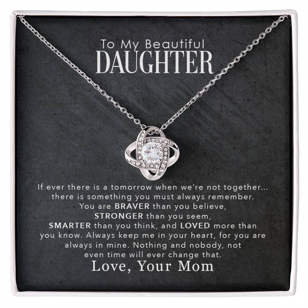To My Beautiful Daughter — You Are Stronger, Braver & More Loved Than You'll Ever Know
