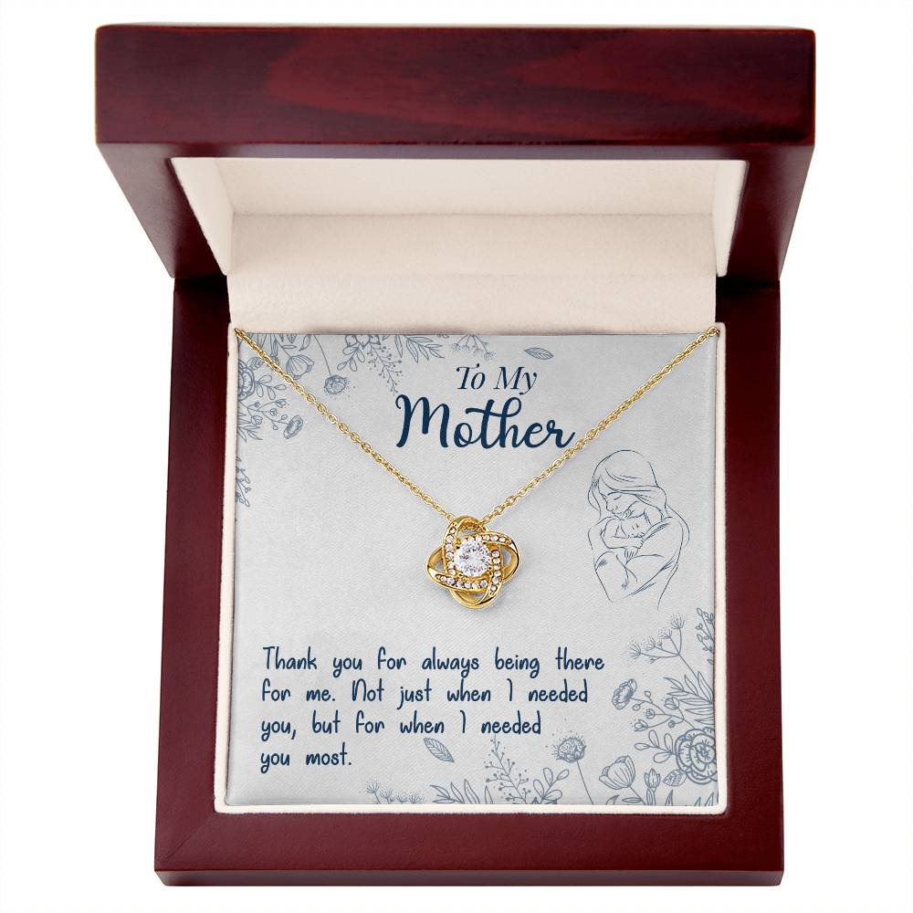 To My Mother — Every Time I Needed You, You Were Already There