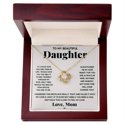 To My Beautiful Daughter — When You Miss Me, Just Hold This & I'll Be Right There