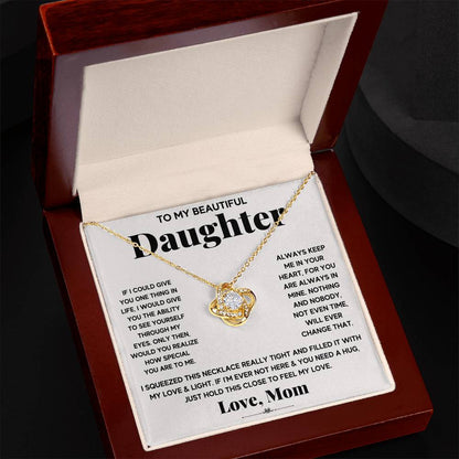 To My Beautiful Daughter — When You Miss Me, Just Hold This & I'll Be Right There