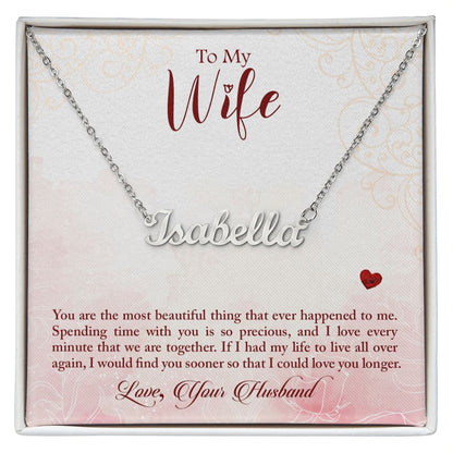 Personalized custom name necklace gift for your wife