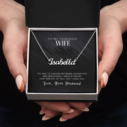 Personalized To My Gorgeous Wife custom name necklace gift